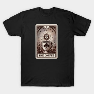 The Coffee - Tarot Card T-Shirt